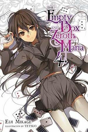 The Empty Box and Zeroth Maria, Vol. 4 by Eiji Mikage