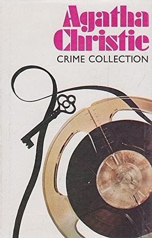 Agatha Christie Crime Collection: The Murder of Roger Ackroyd; They Do It With Mirrors; Mrs McGinty's Dead by Agatha Christie