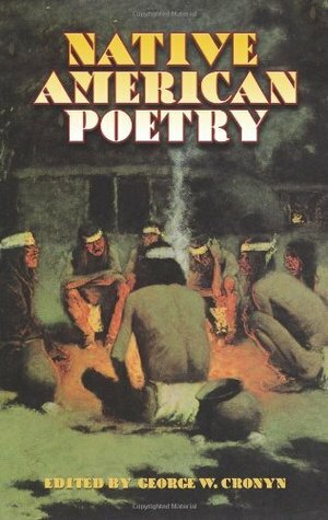 Native American Poetry by George W. Cronyn