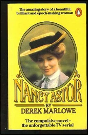 Nancy Astor by Derek Marlowe