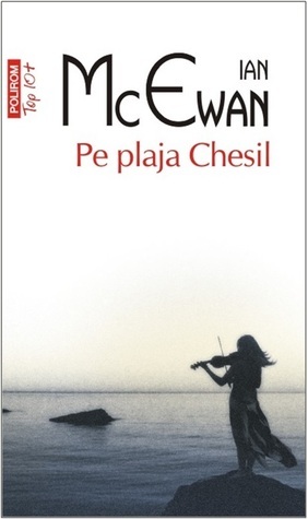 Pe plaja Chesil by Ian McEwan