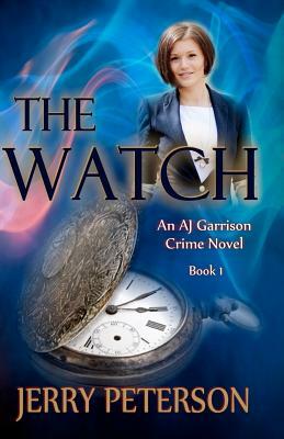 The Watch by Jerry Peterson