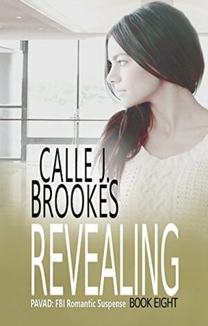 Revealing by Calle J. Brookes