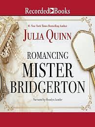 Romancing Mister Bridgerton by Julia Quinn