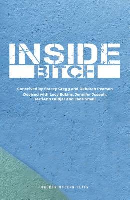 Inside Bitch by Deborah Pearson