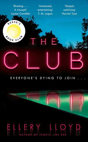 The Club by Ellery Lloyd