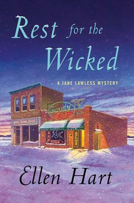 Rest for the Wicked: A Jane Lawless Mystery by Ellen Hart