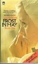 Frost In May Book One: Frost In May & The Lost Traveller by Antonia White