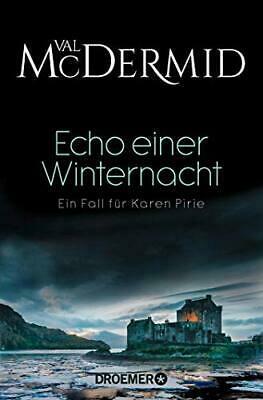 Echo einer Winternacht: Ein Fall für Karen Pirie by Val McDermid
