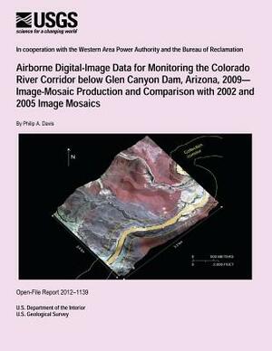 Airborne Digital-Image Data for Monitoring the Colorado River Corridor below Glen Canyon Dam, Arizona, 2009? Image-Mosaic Production and Comparison wi by U. S. Department of the Interior