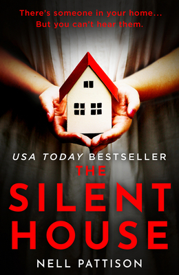 The Silent House by Nell Pattison