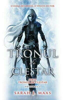 Tronul de cleștar by Sarah J. Maas