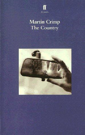 The Country by Martin Crimp