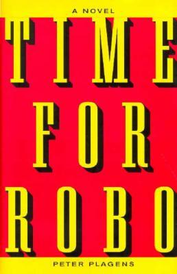 Time for Robo: by Peter Plagens