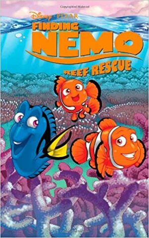 Finding Nemo: Reef Rescue by Marie P. Croall