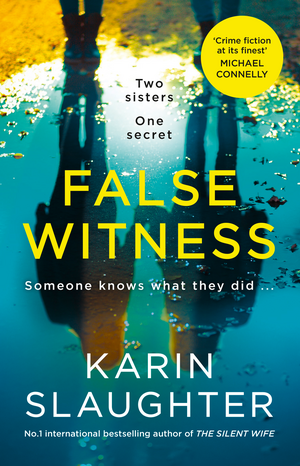 False Witness by Karin Slaughter