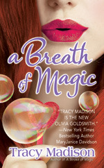 A Breath of Magic by Tracy Madison