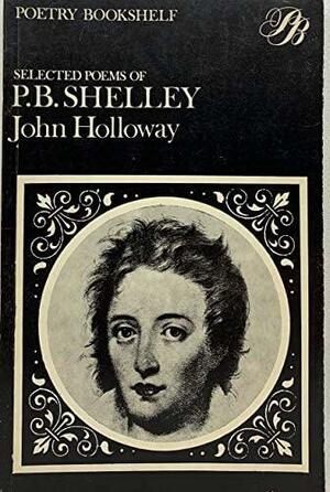 Selected Poems Of P.B. Shelley (Poetry Bookshelf) by Percy Bysshe Shelley