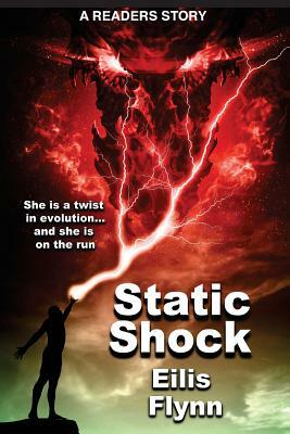 Static Shock by Eilis Flynn