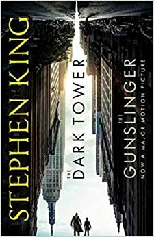 Dark Tower I: The Gunslinger: Film Tie-In by Stephen King