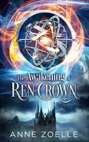 The Awakening of Ren Crown by Anne Zoelle