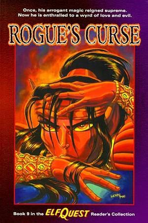 Rogue's Curse by Bern Harkins, Richard Pini, Wendy Pini