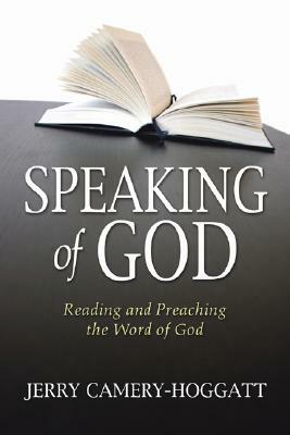 Speaking of God by Jerry Camery-Hoggatt