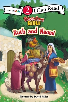 Ruth and Naomi: Level 2 by The Zondervan Corporation