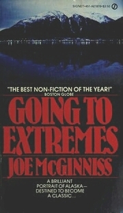 Going to Extremes by Joe McGinniss