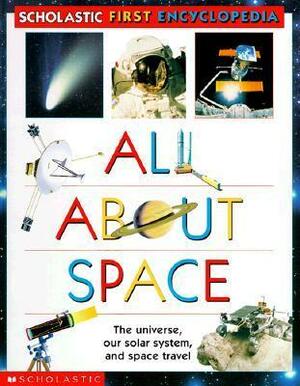 All About Space by Sebastian Quigley, Sue Becklake, Sue Becklake, Mel Pickering