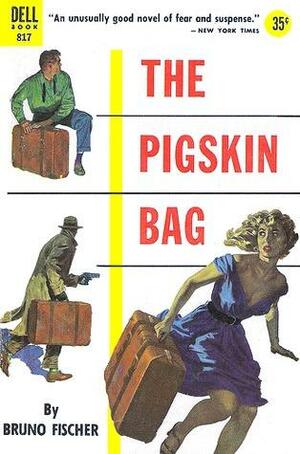 The Pigskin Bag by Bruno Fischer