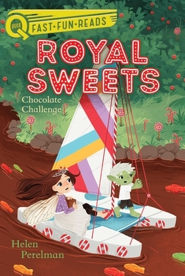 Chocolate Challenge: Royal Sweets 5 by Helen Perelman