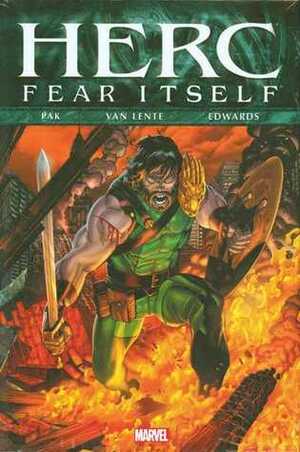 Fear Itself: Herc by Greg Pak, Neil Edwards, Fred Van Lente