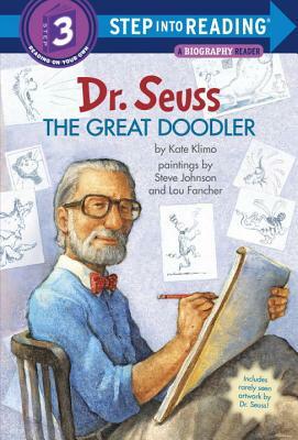 Dr. Seuss: The Great Doodler by Kate Klimo
