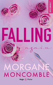 Falling again by Morgane Moncomble