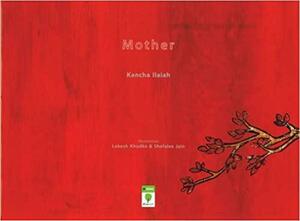 Mother by Kancha Ilaiah