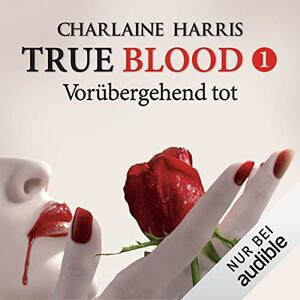 Vorübergehend tot by Charlaine Harris