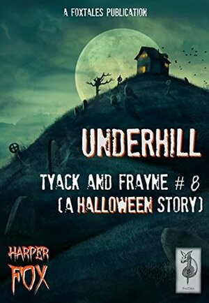 Underhill: A Halloween Story by Harper Fox