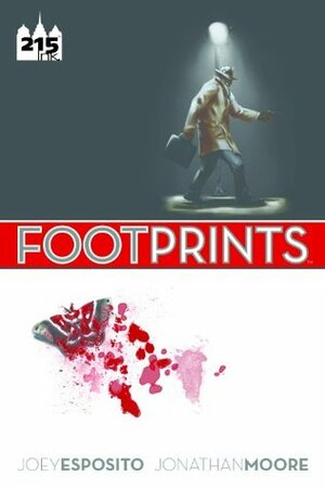 Footprints by Jonathan Moore, Joey Esposito