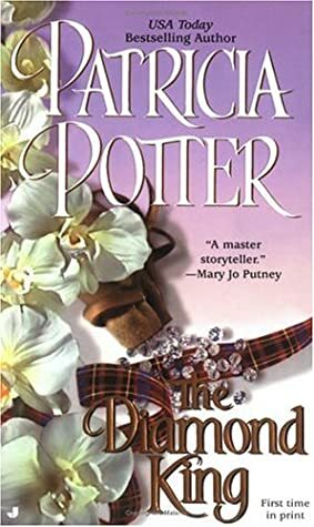 The Diamond King by Patricia Potter