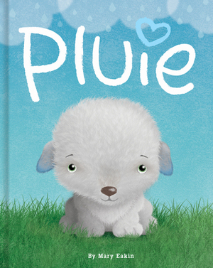 Pluie by Mary Eakin