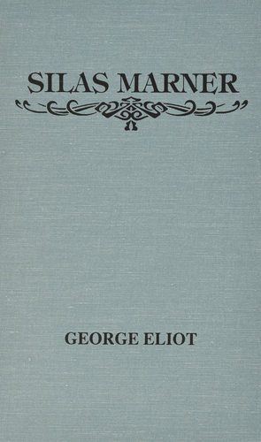 Silas Marner by George Eliot