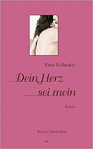 Dein Herz sei mein by Karin Kallmaker