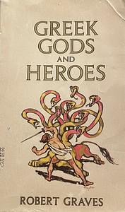 Greek Gods and Heroes by 