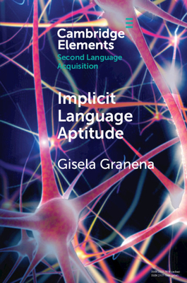 Implicit Language Aptitude by Gisela Granena