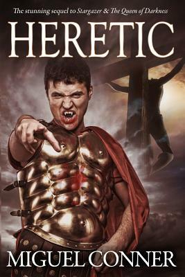 Heretic: The Dark Instinct Series Book 2 by Miguel Conner