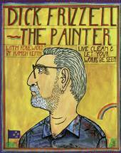 Dick Frizzell: The Painter by Dick Frizzell, Hamish Keith