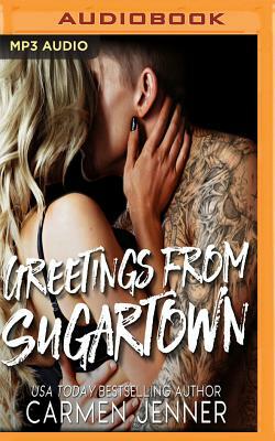 Greetings from Sugartown by Carmen Jenner