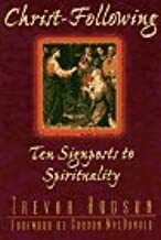 Christ-Following: Ten Signposts to Spirituality by Trevor Hudson