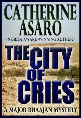 The City of Cries by Catherine Asaro